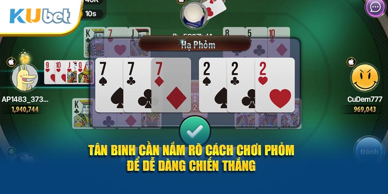 Tân binh cần nắm rõ tham gia để dễ dàng chiến thắng